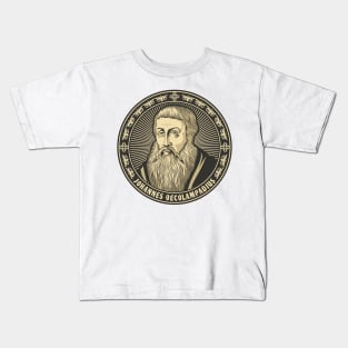 Johannes Oecolampadius Kids T-Shirt